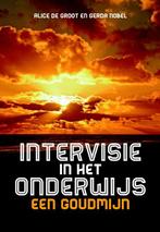 Intervisie in het onderwijs 9789077866443 Alice de Groot, Verzenden, Zo goed als nieuw, Alice de Groot