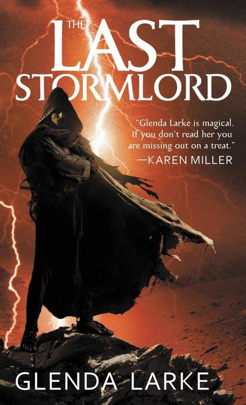 The Last Stormlord 9780316069151 Glenda Larke, Boeken, Overige Boeken, Gelezen, Verzenden