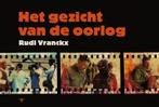 Het gezicht van de oorlog 9789085424093 Rudi Vranckx, Verzenden, Gelezen, Rudi Vranckx