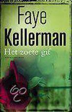 Het zoete gif / Decker & Lazarus / 10 9789022531228, Verzenden, Gelezen, Faye Kellerman