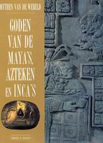 Goden van de Maya's, Azteken en Inca's - Timothy R. Roberts, Verzenden