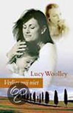 Verlies mij niet 9789022542231 Lucy Woolley, Verzenden, Gelezen, Lucy Woolley