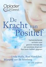 De kracht van positief / Oplader voor de Geest / 1, Boeken, Verzenden, Gelezen, Wijnand van de Meeberg