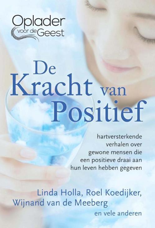 De kracht van positief / Oplader voor de Geest / 1, Boeken, Psychologie, Gelezen, Verzenden