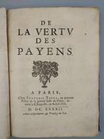 François de la Mothe Le Vayer - De la Vertu des Payens -