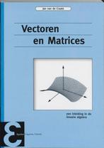 Vectoren en matrices / Epsilon uitgaven / 45 9789050410564, Verzenden, Gelezen, Jan van de Craats