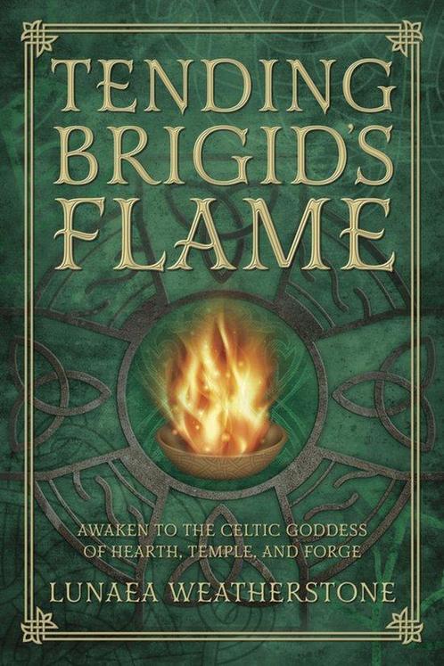 Tending Brigids Flame 9780738740898 Lunaea Weatherstone, Boeken, Taal | Engels, Zo goed als nieuw, Verzenden