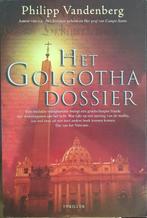 Het Golgotha dos 9789061121978 Philipp Vandenberg, Boeken, Verzenden, Gelezen, Philipp Vandenberg