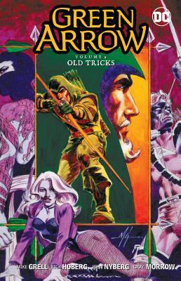 Green Arrow Volume 9: Old Tricks, Boeken, Strips | Comics, Verzenden