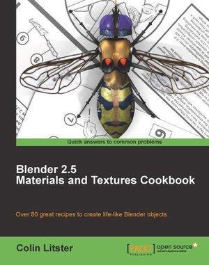 Blender 2.5 Materials and Textures Cookbook, Livres, Langue | Langues Autre, Envoi