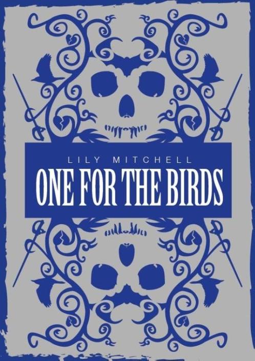 One for the birds 9789492115140 Liliy Mitchel, Boeken, Taal | Engels, Gelezen, Verzenden