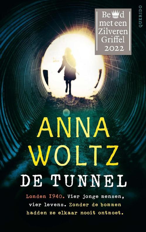 De tunnel (9789045125084, Anna Woltz) (Anna Woltz), Antiek en Kunst, Antiek | Boeken en Manuscripten, Verzenden