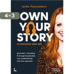 Own your story 9789401496391 Ianka Fleerackers, Boeken, Verzenden, Zo goed als nieuw, Ianka Fleerackers