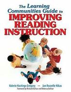 The Learning Communities Guide to Improving Rea. Gregory,, Zo goed als nieuw, Gregory, Valerie Hastings, Verzenden