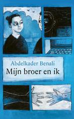 Mijn broer en ik 9789045122922 Abdelkader Benali, Verzenden, Gelezen, Abdelkader Benali