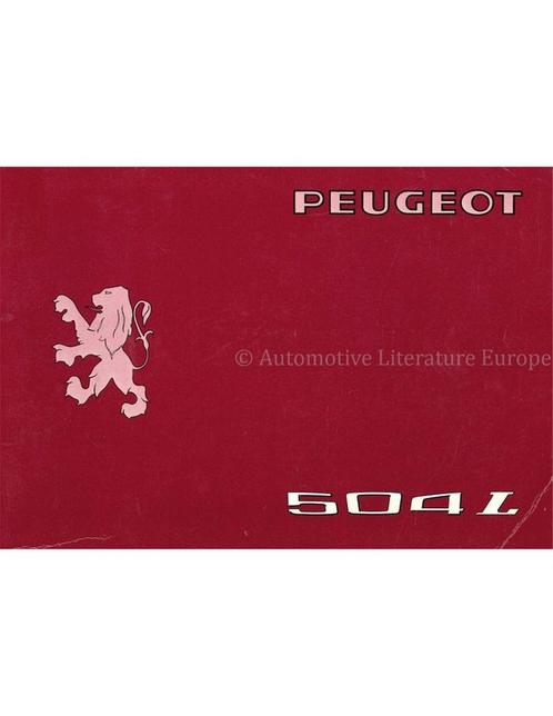 1976 PEUGEOT 504L INSTRUCTIEBOEKJE, Auto diversen, Handleidingen en Instructieboekjes