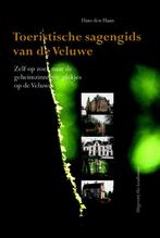 Toeristische sagengids van de Veluwe 9789080786837, Boeken, Verzenden, Gelezen, Hans den Haan