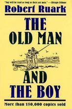 The Old Man and the Boy 9780805026696 Robert Chester Ruark, Verzenden, Gelezen, Robert Chester Ruark