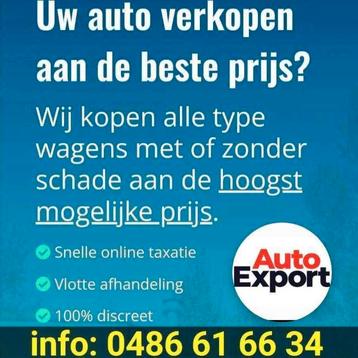 AUTO OPKOPER GRATIS Taxatie/Offerte Schade? Veel kms? Export beschikbaar voor biedingen