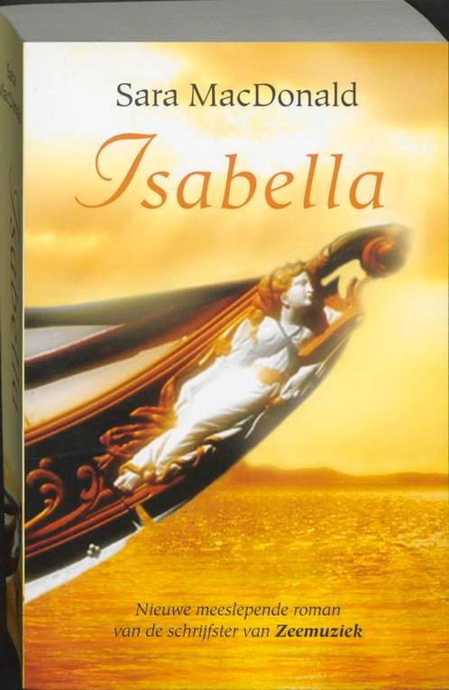 Isabella 9789032510039, Livres, Romans, Envoi