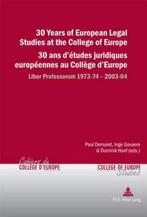 30 Years of European Legal Studies at the College of Europe, Livres, Paul Demaret, Inge Govaere, Verzenden