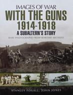 Boek :: With the Guns 1914 - 1918, Livres, Guerre & Militaire, Verzenden