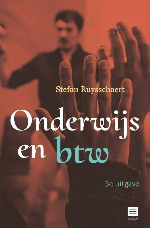 Onderwijs en btw 9789046610947 Stefan Ruysschaert, Boeken, Wetenschap, Zo goed als nieuw, Verzenden