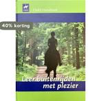 Leer buitenrijden met plezier 9789081459815, Verzenden, Zo goed als nieuw, Antoinette Diks-Schalekamp