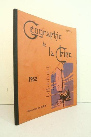 René Joüon - Géographie de la Chine - 1932
