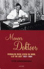 Meneer Doktoor 9789054669272, Boeken, Gelezen, Peter Vandekerckhove, Verzenden