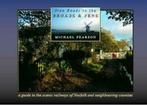 Iron Roads S.: Iron Roads to the Broads & Fens: A Travellers, Boeken, Verzenden, Gelezen, Michael Pearson