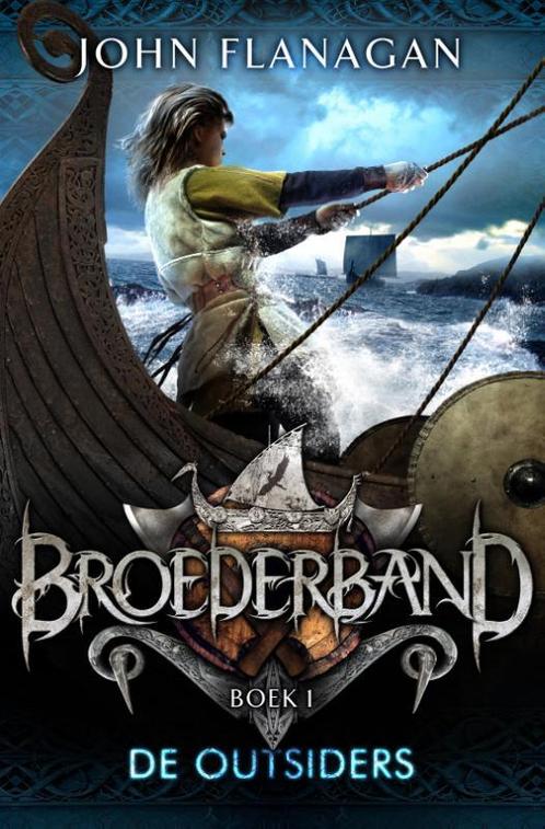 De outsiders / Broederband / 1 9789025755409 John Flanagan, Boeken, Kinderboeken | Jeugd | 10 tot 12 jaar, Gelezen, Verzenden