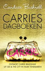 Carries dagboeken / Carries Dagboeken / 1 9789044614695, Boeken, Verzenden, Gelezen, Candace Bushnell