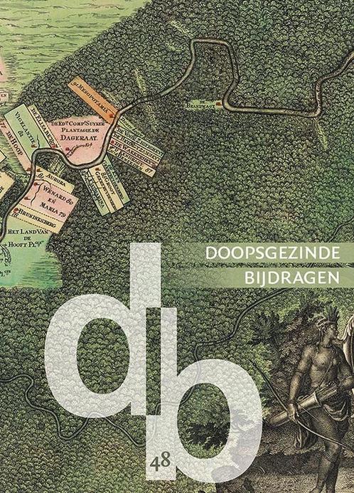 Doopsgezinde Bijdragen, nieuwe reeks 48 (2022) /, Boeken, Geschiedenis | Wereld, Zo goed als nieuw, Verzenden