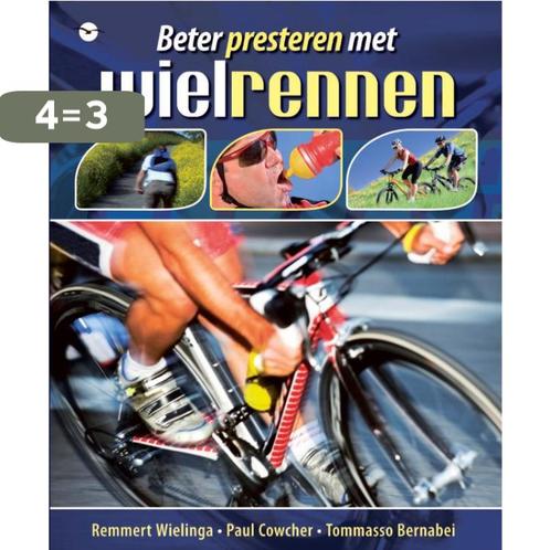 Beter presteren met wielrennen 9789057204326 Paul Cowcher, Boeken, Hobby en Vrije tijd, Zo goed als nieuw, Verzenden