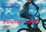 Young 2006 9789013039184, Livres, W. Dekker, D. Hoogervorst, R. Witteman, Verzenden