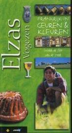 Elzas - Vogezen / Frankrijk in geuren & kleuren, Boeken, Reisgidsen, Verzenden, Zo goed als nieuw