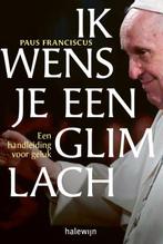 Ik wens je een glimlach 9789085287261 Paus Franciscus, Boeken, Verzenden, Zo goed als nieuw, Paus Franciscus