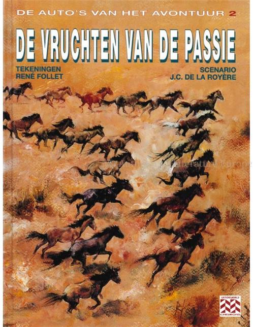 DE VRUCHTEN VAN DE PASSIE (DE AUTOS VAN HET AVONTUUR 2), Boeken, Auto's | Boeken