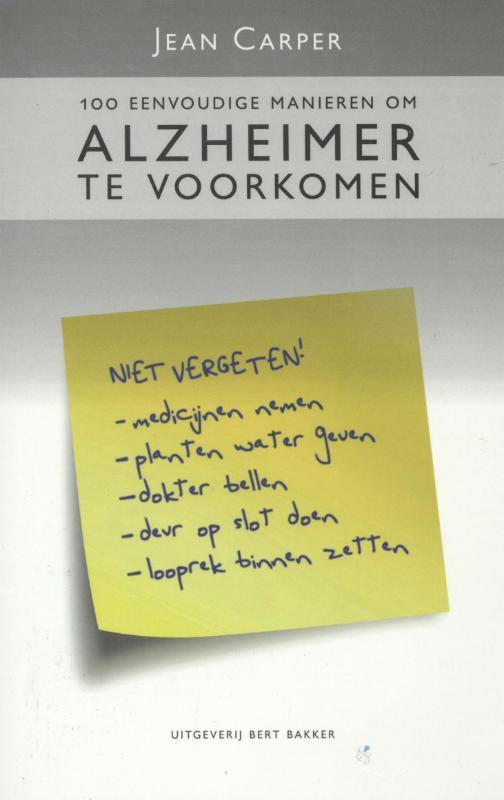 100 eenvoudige manieren om Alzheimer te voorkomen, Boeken, Gezondheid, Dieet en Voeding, Gelezen, Verzenden