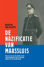 De nazificatie van Maassluis 9789402198539, Maarten van Buuren, Verzenden