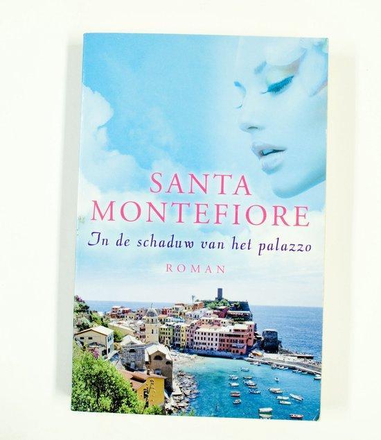In de schaduw van het palazzo 9789022565513 Santa Montefiore, Boeken, Romans, Gelezen, Verzenden