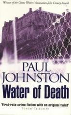Water of Death 9780340717042, Gelezen, Verzenden, Paul Johnston