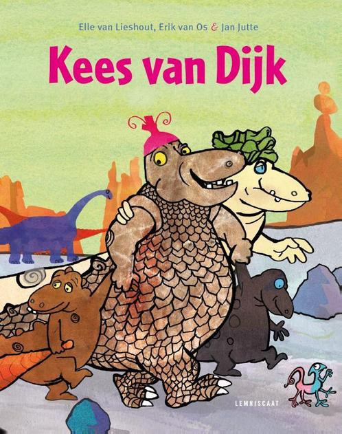 Kees Van Dijk 9789047704997 Elle van Lieshout, Boeken, Prentenboeken en Plaatjesalbums, Nieuw, Verzenden