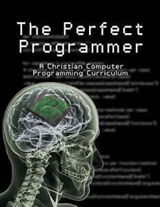 The Perfect Programmer: A Christian Computer Pr, Stephen,, Boeken, Overige Boeken, Zo goed als nieuw, Verzenden