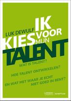 Ik kies voor mijn talent 9789077432556 Luk Dewulf, Verzenden, Luk Dewulf