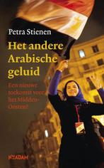 Het andere Arabische geluid 9789046812051 Petra Stienen, Boeken, Verzenden, Gelezen, Petra Stienen