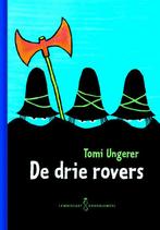 De drie rovers / Lemniscaat Kroonjuwelen 9789047702887, Boeken, Prentenboeken en Plaatjesalbums, Verzenden, Zo goed als nieuw