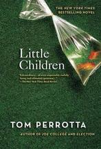 Little Children 9780312315733, Boeken, Gelezen, Verzenden, Tom Perrotta, Todd Field