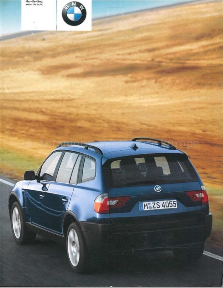 2003 BMW X3 INSTRUCTIEBOEKJE NEDERLANDS, Auto diversen, Handleidingen en Instructieboekjes